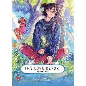The Love Report Volume 3 -- Beka
